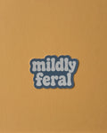 Mildly Feral Sticker